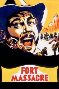 Poster to the movie "Fort Massacre" #1023677