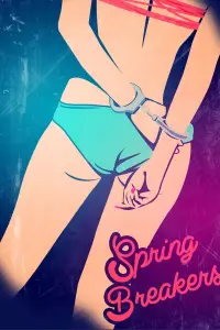 Poster to the movie "Spring Breakers" #766830