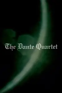 Poster to the movie "The Dante Quartet" #1209334