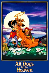 Poster to the movie "All Dogs Go to Heaven" #699818