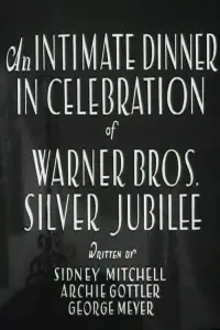 Poster to the movie "An Intimate Dinner in Celebration of Warner Bros. Silver Jubilee" #1154070