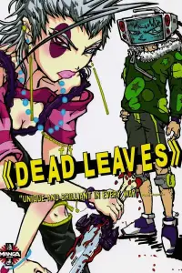 Poster to the movie "Dead Leaves" #1036812