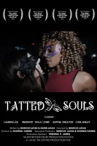Poster to the movie "Tatted Souls" #1098188