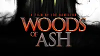 Backdrop to the movie "Woods of Ash" #701710