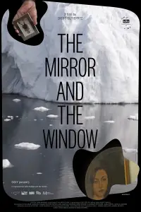 Poster to the movie "The Mirror and the Window" #1201312