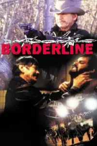 Poster to the movie "Borderline" #717736