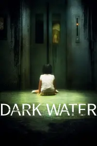 Poster to the movie "Dark Water" #969518