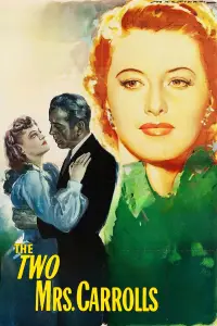 Poster to the movie "The Two Mrs. Carrolls" #1215207
