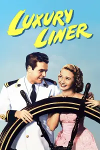 Poster to the movie "Luxury Liner" #1166835