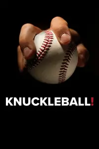 Poster to the movie "Knuckleball!" #1021849
