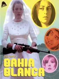 Poster to the movie "Bahia Blanca" #1038321