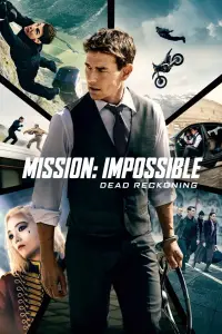 Poster to the movie "Mission: Impossible - Dead Reckoning Part One" #904847
