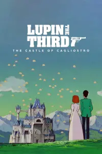 Poster to the movie "Lupin the Third: The Castle of Cagliostro" #945730
