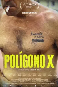 Poster to the movie "Polígono X" #1148088