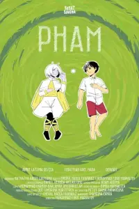 Poster to the movie "PHAM" #786122