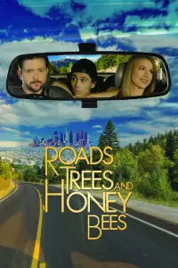 Poster to the movie "Roads, Trees and Honey Bees" #1238455