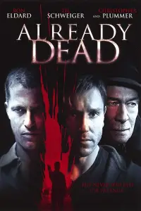 Poster to the movie "Already Dead" #960061