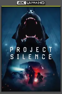 Poster to the movie "Project Silence" #598455
