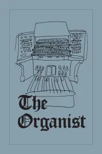 Poster to the movie "The Organist" #1015955