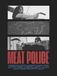Poster to the movie "Meat Police" #753819