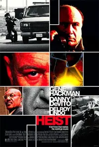 Poster to the movie "Heist" #704338