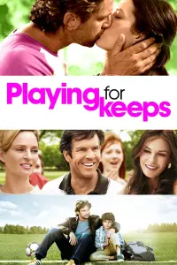 Poster to the movie "Playing for Keeps" #1035305