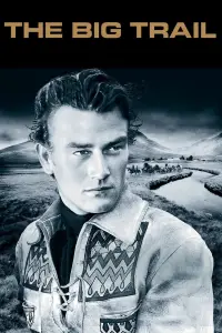 Poster to the movie "The Big Trail" #971854