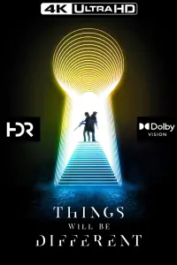 Poster to the movie "Things Will Be Different" #1077485