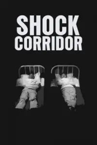 Poster to the movie "Shock Corridor" #1093076