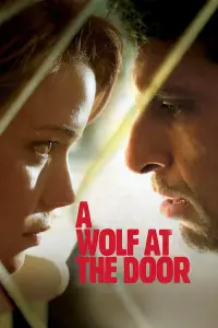 Poster to the movie "A Wolf at the Door" #993521