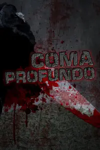 Poster to the movie "Coma profundo" #1047119