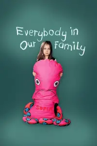 Poster to the movie "Everybody in Our Family" #1070038