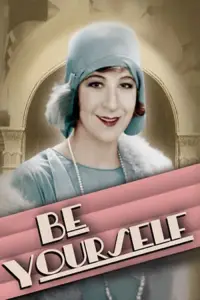 Poster to the movie "Be Yourself!" #1163780