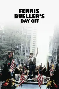 Poster to the movie "Ferris Bueller