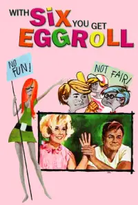 Poster to the movie "With Six You Get Eggroll" #1147368