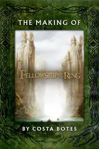 Poster to the movie "The Making of The Fellowship of the Ring" #1143594