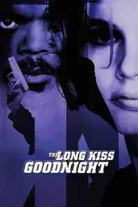 Poster to the movie "The Long Kiss Goodnight" #957277