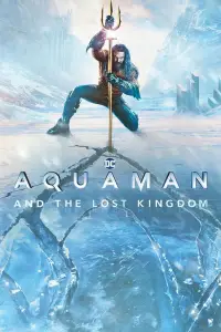 Poster to the movie "Aquaman and the Lost Kingdom" #918057