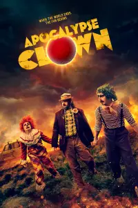 Poster to the movie "Apocalypse Clown" #1059414