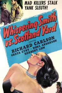 Poster to the movie "Whispering Smith Hits London" #1232205