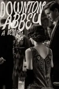 Poster to the movie "Downton Abbey: A New Era" #928592