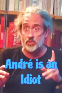 Poster to the movie "André is an Idiot" #678593