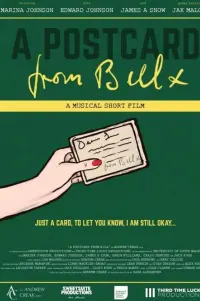 Poster to the movie "A Postcard from Bill" #611470