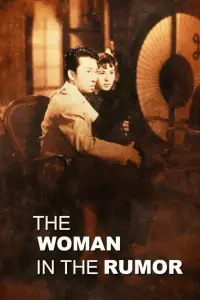 Poster to the movie "The Woman in the Rumor" #1048020