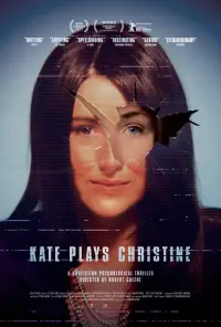 Poster to the movie "Kate Plays Christine" #1237170
