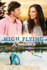 Poster to the movie "High Flying Romance" #1018308