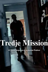 Poster to the movie "Tredje Mission" #822184