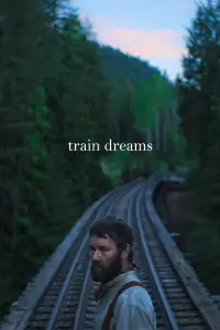 Poster to the movie "Train Dreams" #948432