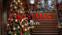Backdrop to the movie "Once Upon A Christmas Crown" #1212518