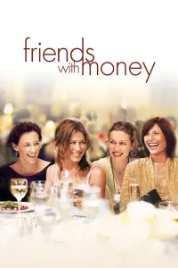 Poster to the movie "Friends with Money" #1140511